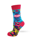 Fabdaz - Don't Hide Your Crazy, Parade it Down... Women's Crew Socks