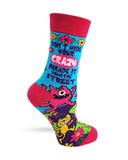 Fabdaz - Don't Hide Your Crazy, Parade it Down... Women's Crew Socks