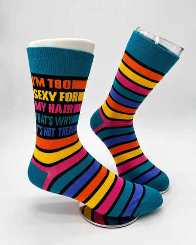 I'm Too Sexy For My Hair That's Why It's Not There Men's Novelty Crew Socks